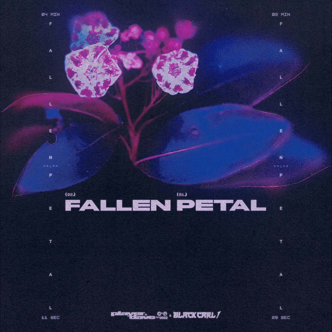 Cover art for Player Dave's song: Petal w/ Black Carl!