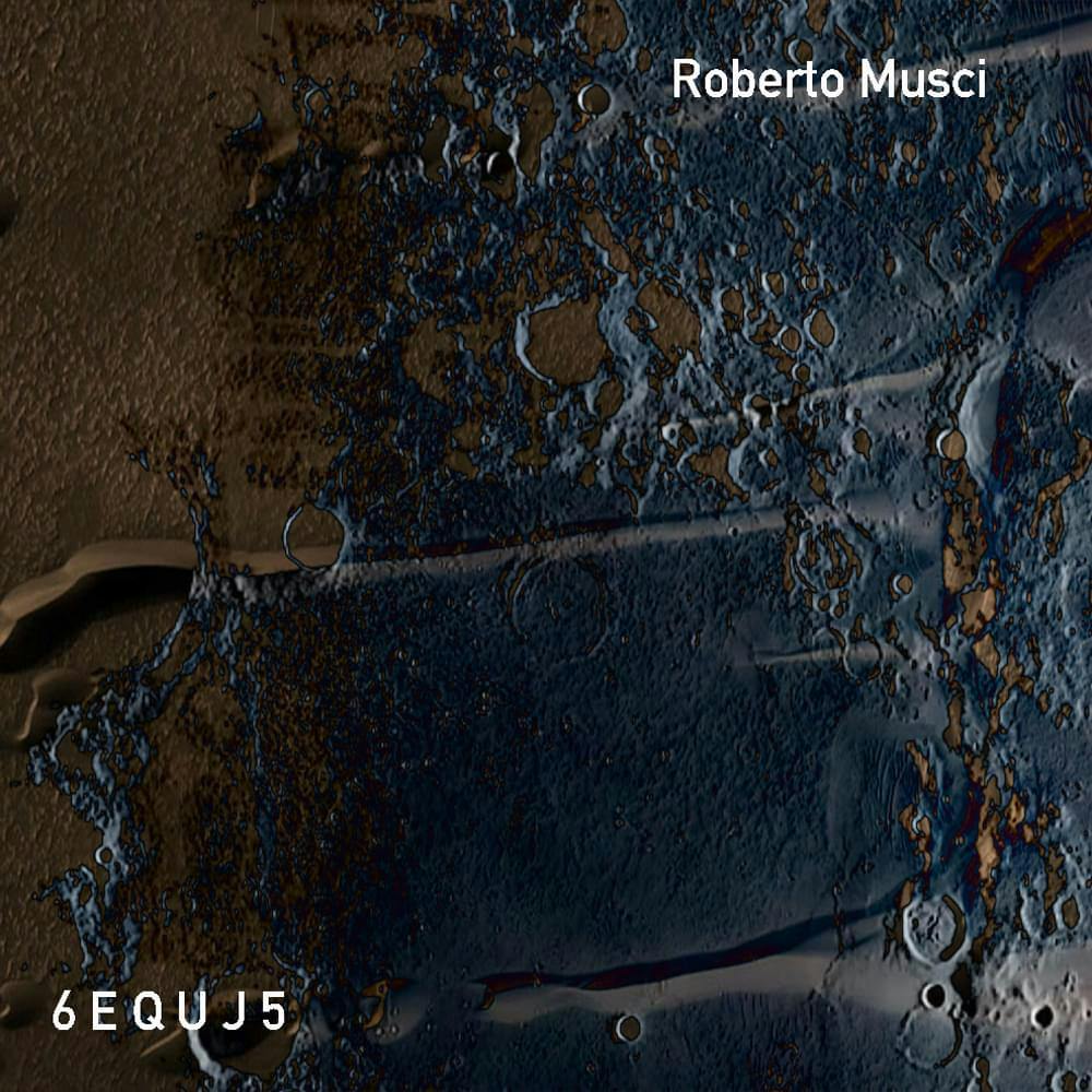 Cover art for Roberto Musci's song: 6 E Q U J 5