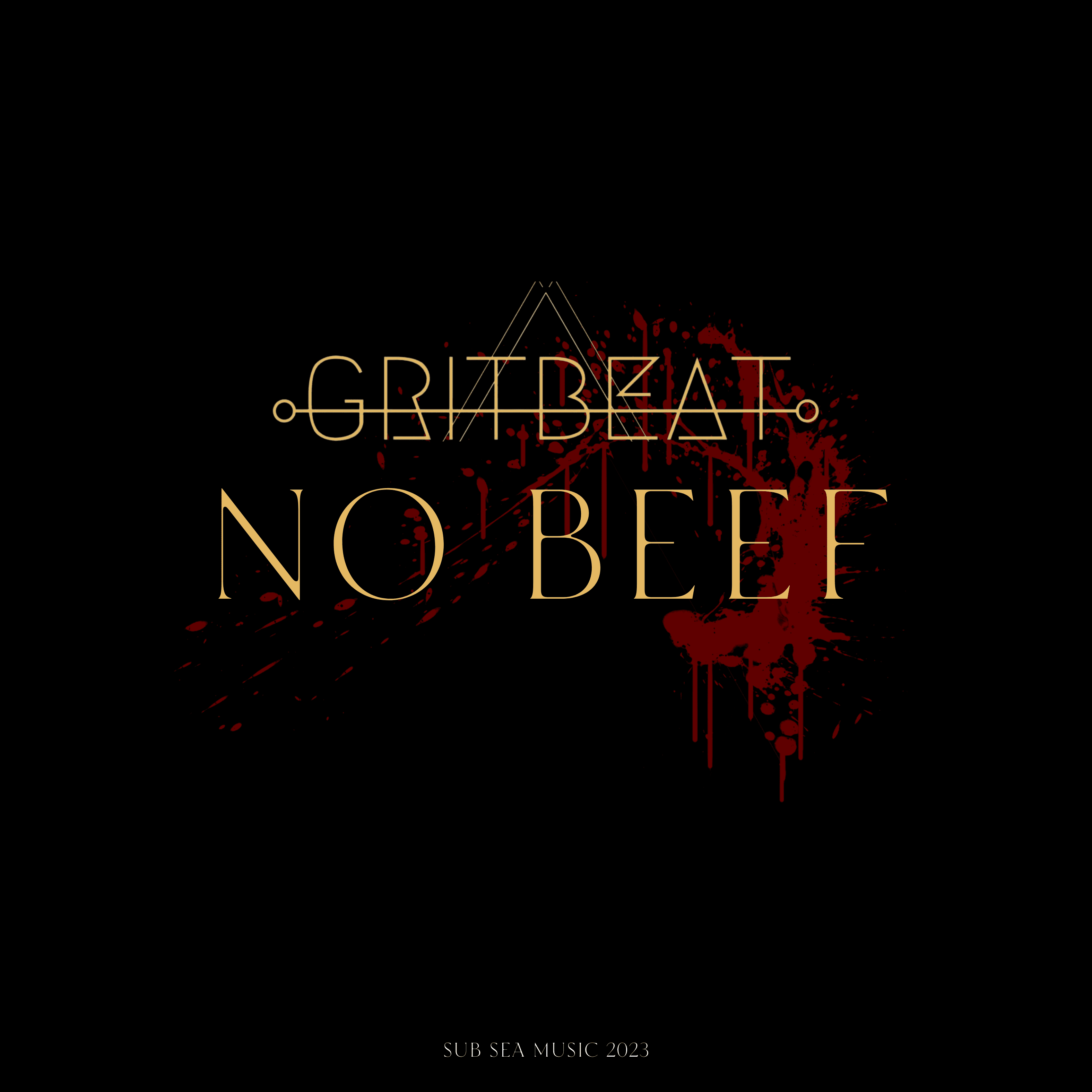 Cover art for GritBeat's song: NO BEEF