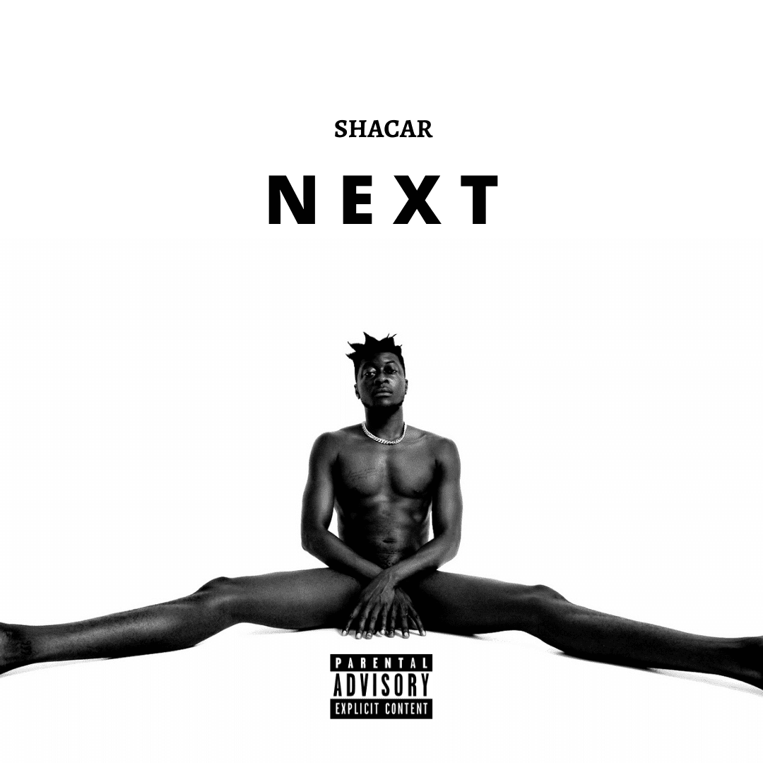 Cover art for Shacar's song: N e x t