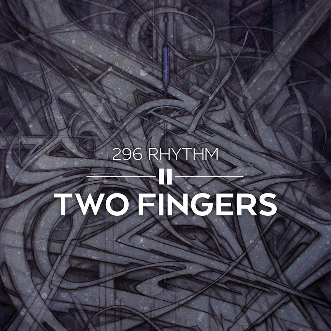 Cover art for Two Fingers's song: 296 Rhythm