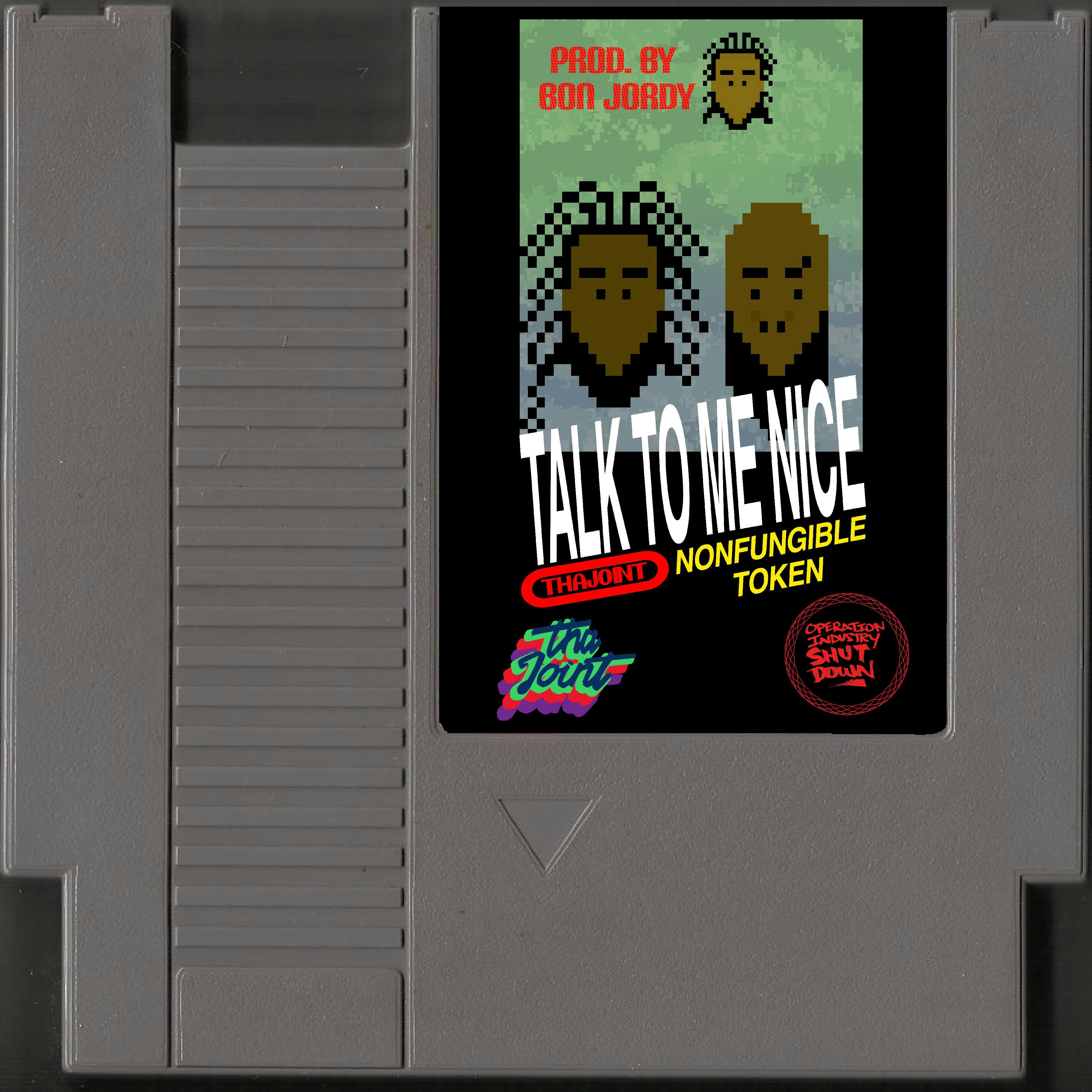 Cover art for tha Joint's song: Talk To Me Nice