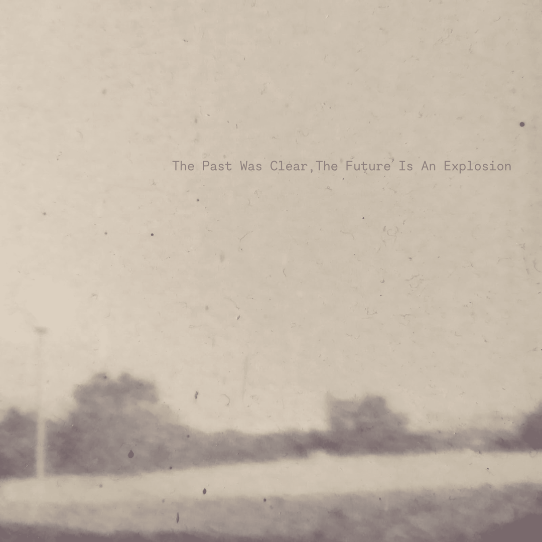 Cover art for Memory Scale's song: The Past Was Clear, The Future Is An Explosion