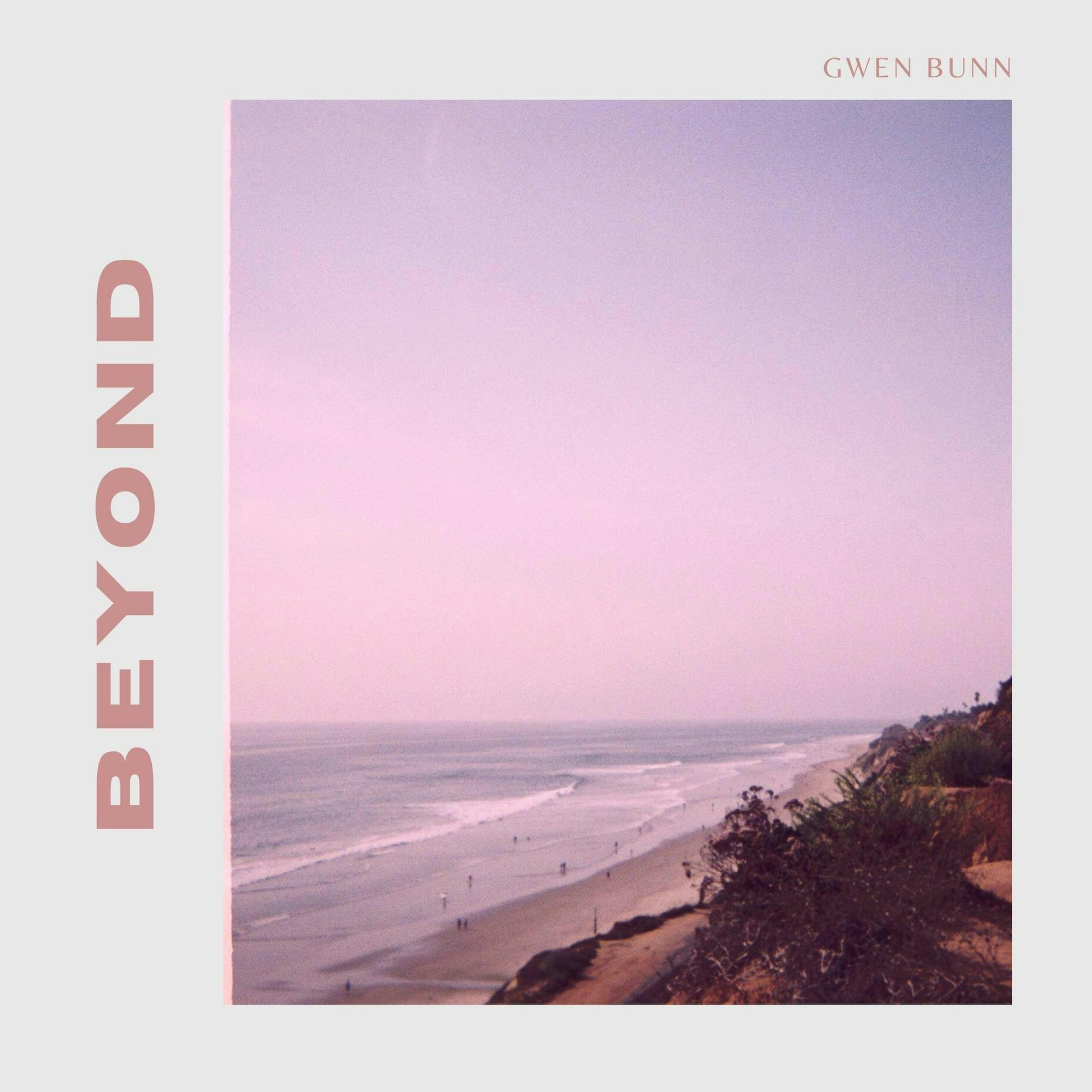 Cover art for Gwen Bunn's song: Beyond