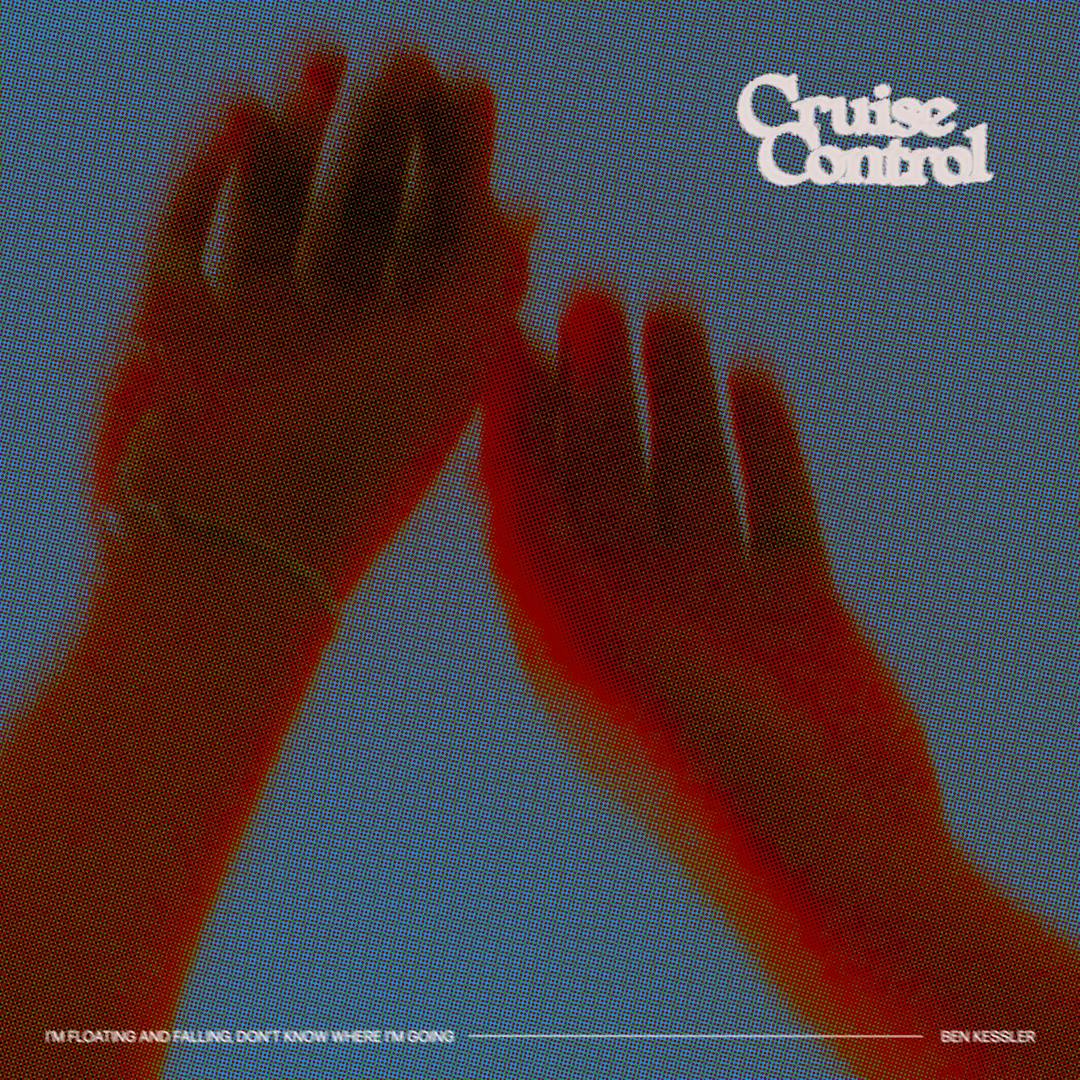 Cover art for Ben Kessler's song: cruise control
