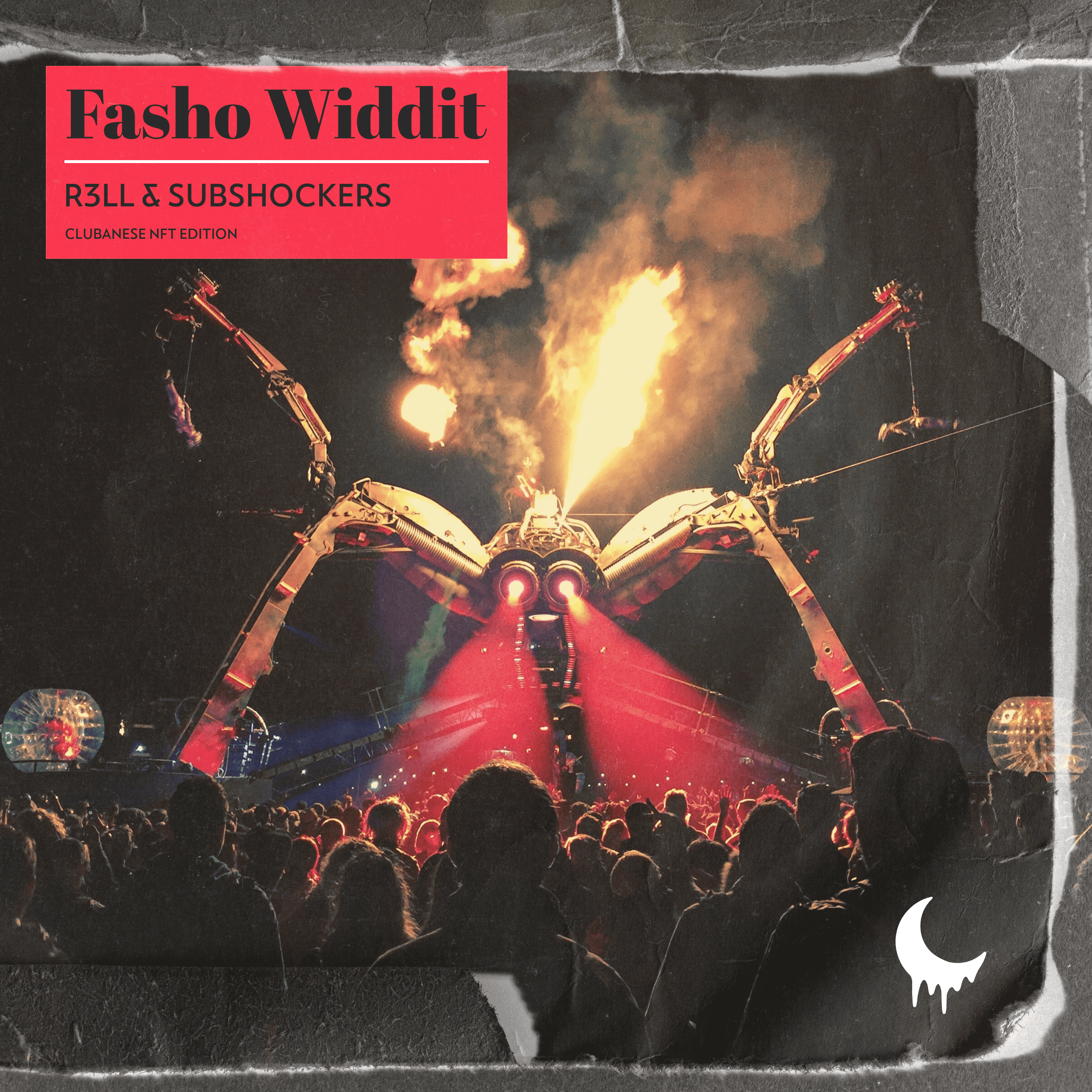 Cover art for R3LL's song: Fasho Widdit (Feat. SUBShockers)