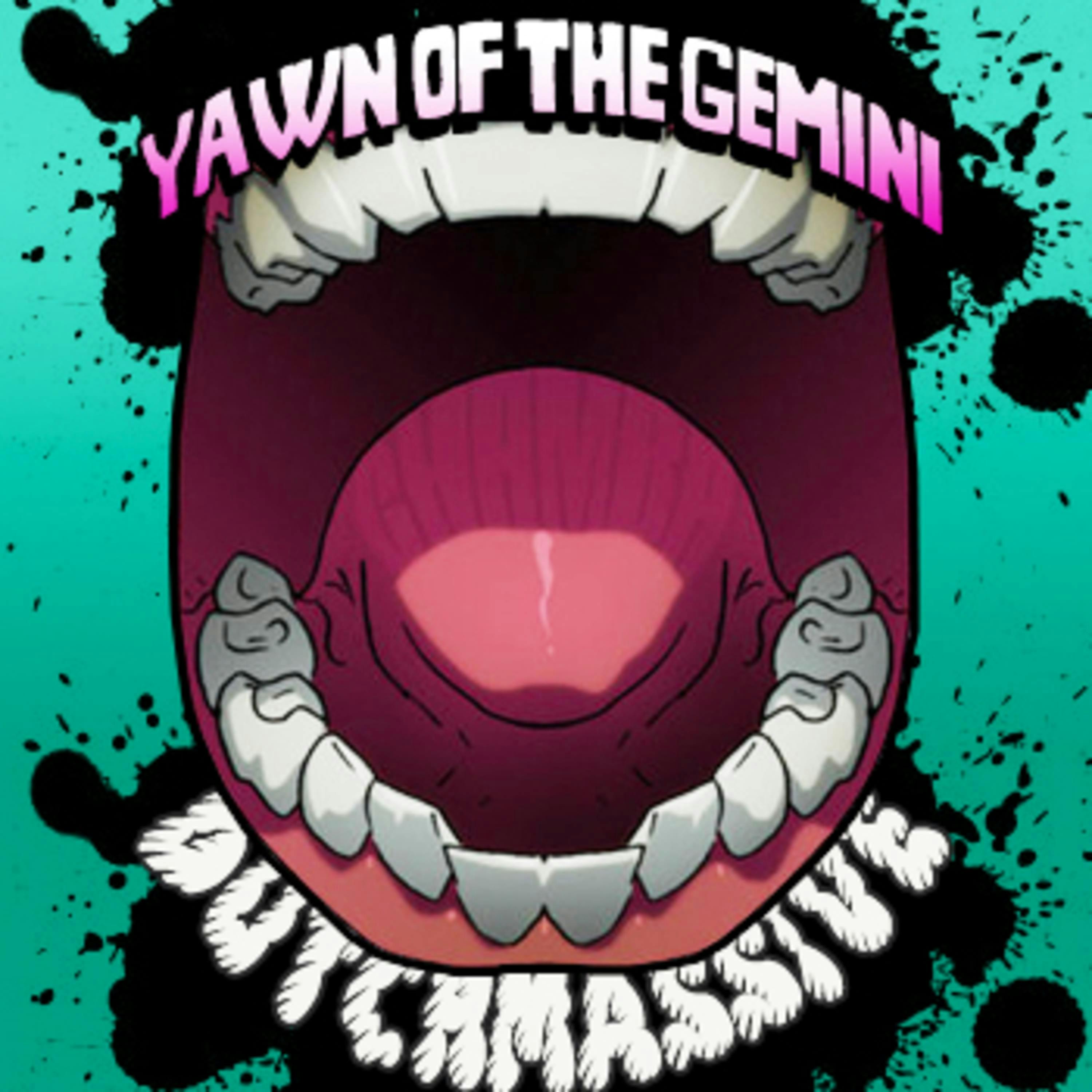 Cover art for Dutchyyy's song: Yawn of the Gemini