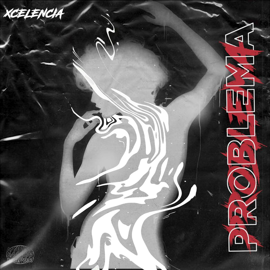 Cover art for Xcelencia's song: Problema