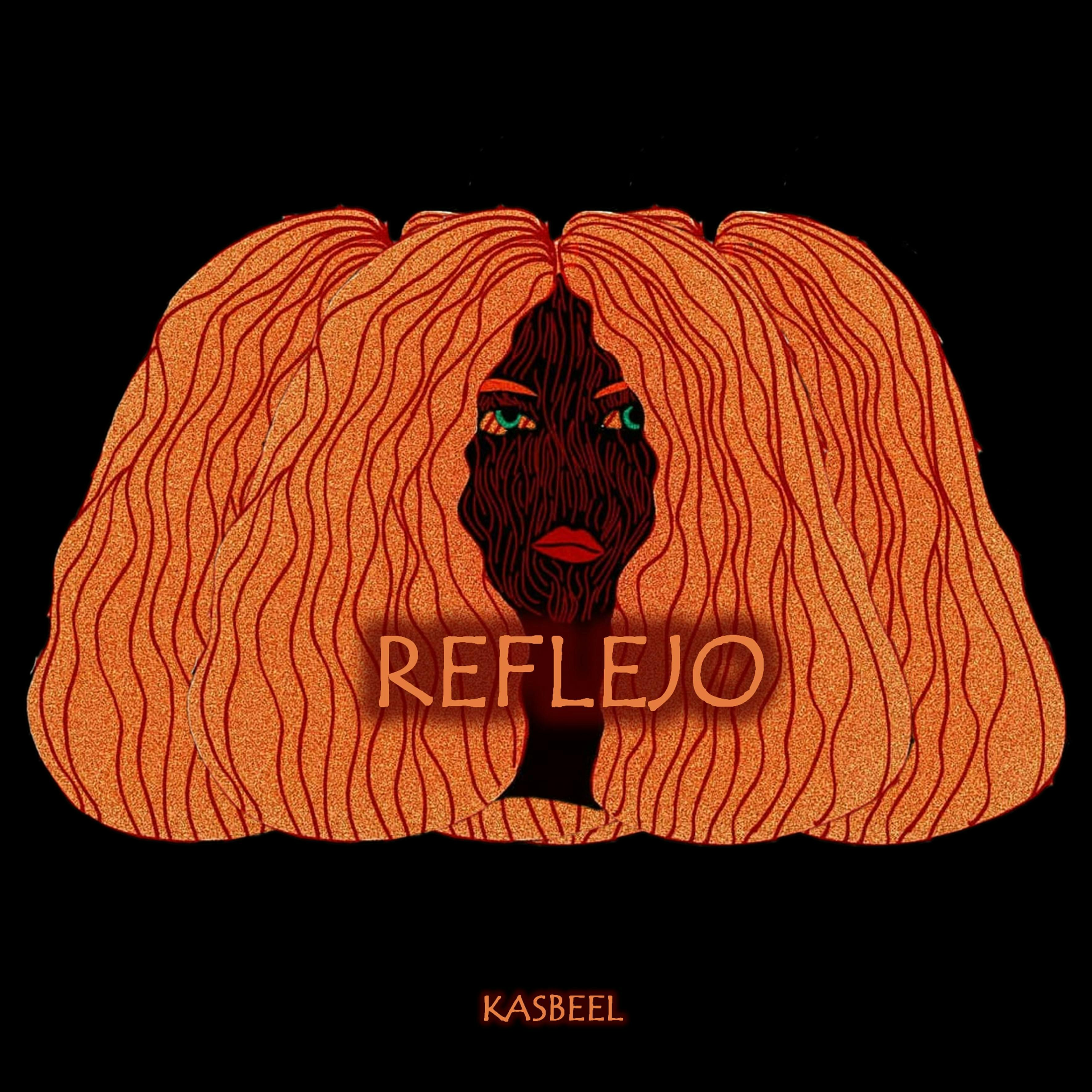 Cover art for Kasbeel's song: Reflejo