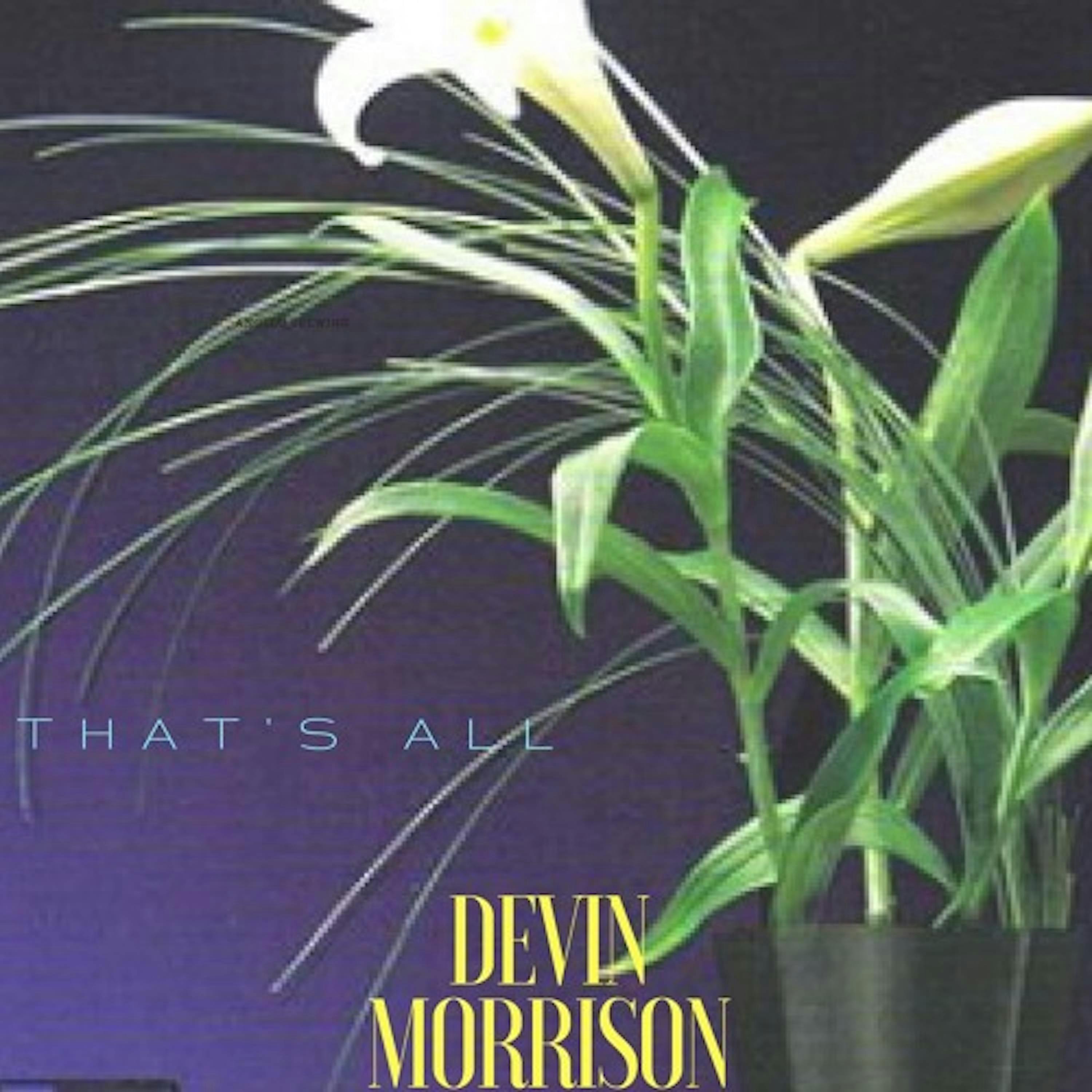 Cover art for Devin Morrison's song: That's All
