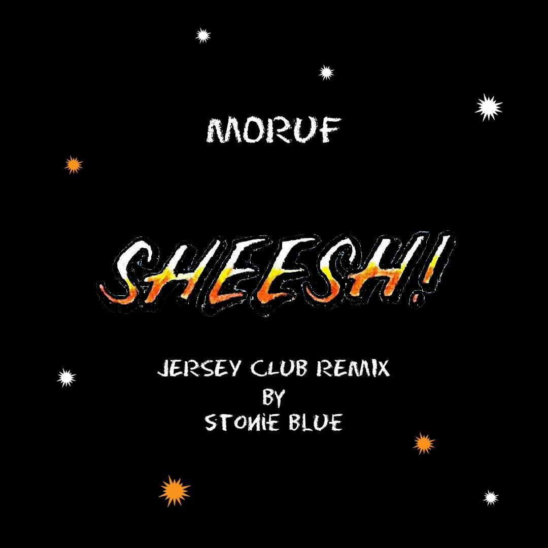 Cover art for MoRuf's song: SHEESH! (JERSEY CLUB REMIX)